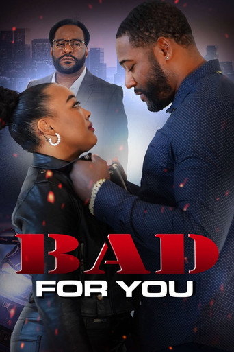 Movie poster for Bad For You (2024)
