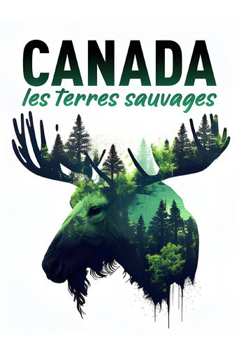 Movie poster for Canada - Les terres sauvages (2022)