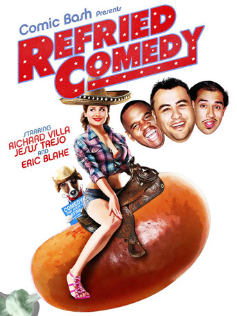 Movie poster for Comic Bash Presents Refried Comedy (2014)