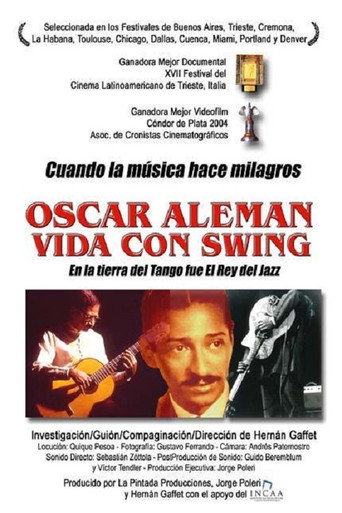 Movie poster for Oscar Alemán, vida con swing (2002)