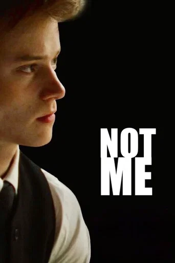 Movie poster for Not Me (2018)