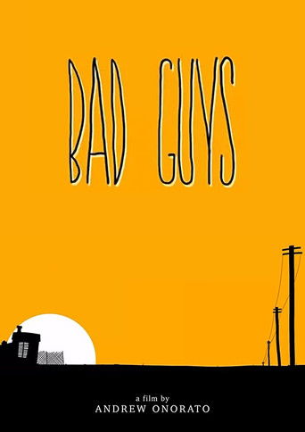 Bad Guys poster