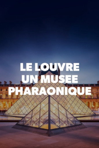 Movie poster for Le Louvre, un musée pharaonique (2019)
