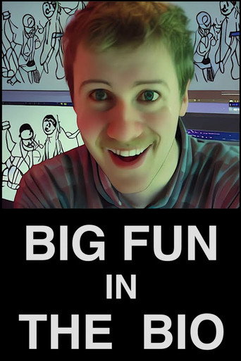 Movie poster for BIG FUN in the BIO (2025)