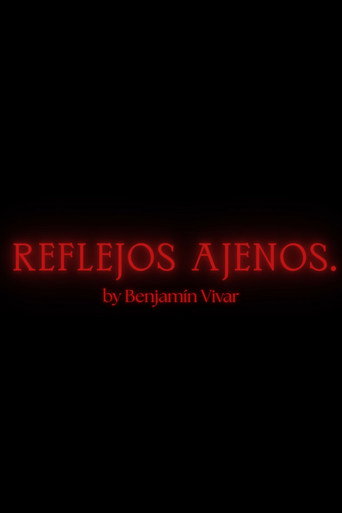Reflejos Ajenos poster