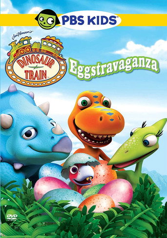 Movie poster for Dinosaur Train: Eggstravaganza (2012)