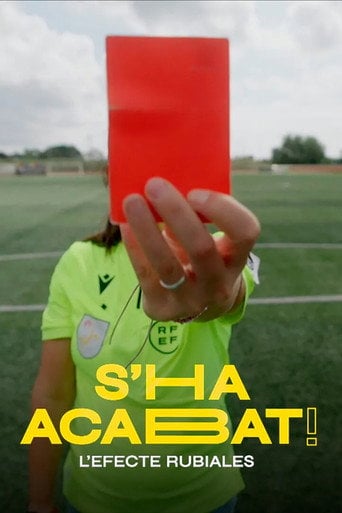 Movie poster for S'ha acabat! L'efecte Rubiales (2023)