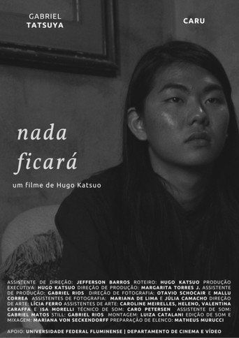Movie poster for Nada Ficará (2021)