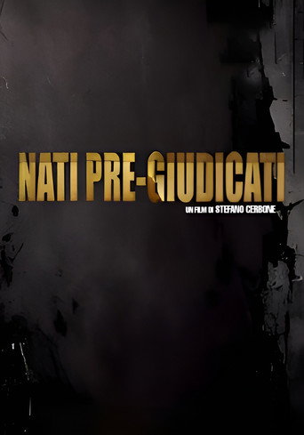 Movie poster for Nati Pre-Giudicati (2024)