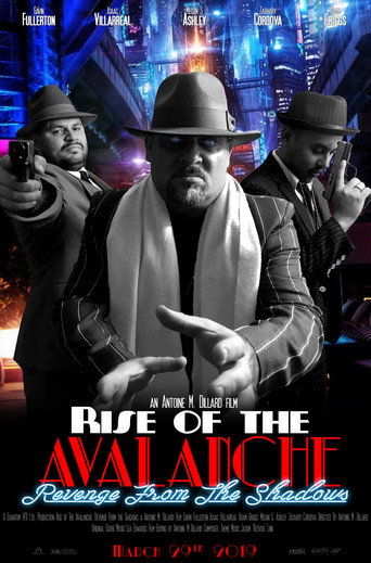 Movie poster for Rise of the Avalanche: Revenge from the Shadows (2019)