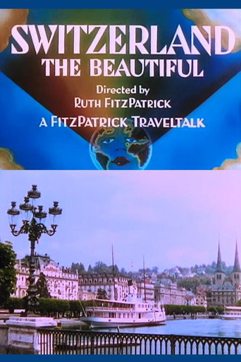 Movie poster for Switzerland the Beautiful (1934)