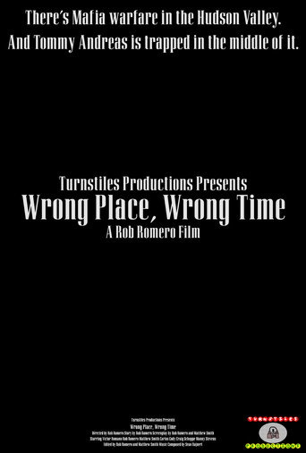Movie poster for Wrong Place, Wrong Time (2023)