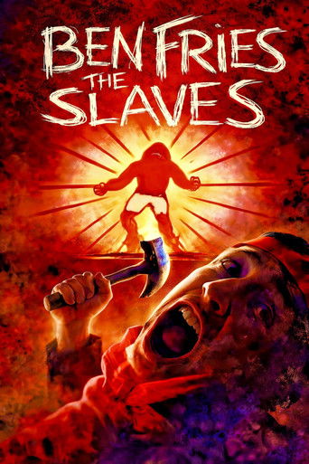 Ben Fries the Slaves poster