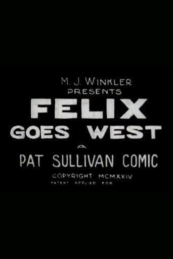 Movie poster for Felix Goes West (1924)