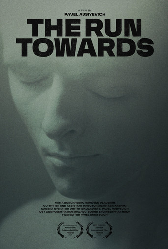 Movie poster for The Run Towards (2025)