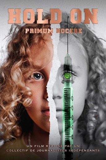 Movie poster for Hold On - Primum Nocere (2021)