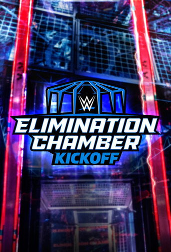 Movie poster for WWE Elimination Chamber 2023 Kickoff (2023)