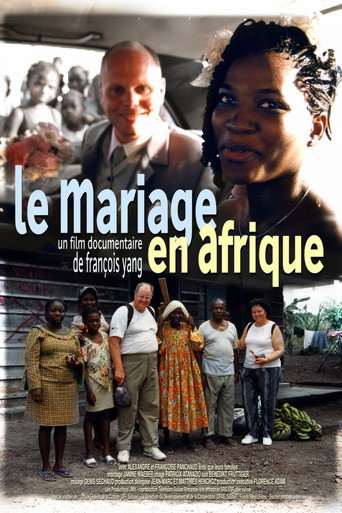 Movie poster for Le mariage en Afrique (2004)