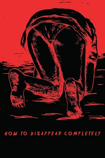 Movie poster for How to Disappear Completely (2013)