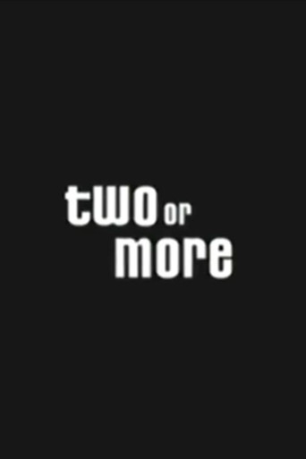 Two or More poster