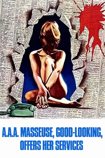 Movie poster for A.A.A. Masseuse, Good-Looking, Offers Her Services (1972)