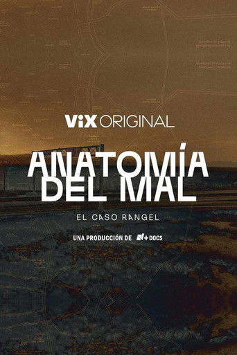 Anatomía del mal: El caso Rangel poster