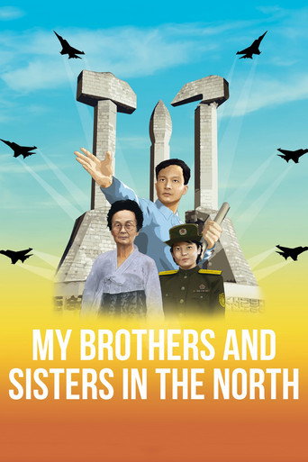 Movie poster for My Brothers and Sisters in the North (2016)