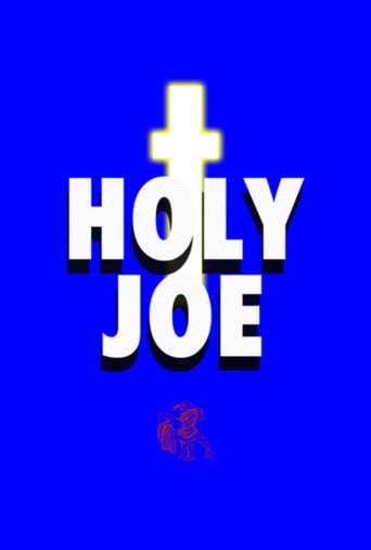 Movie poster for Holy Joe (2026)