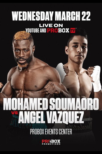 Movie poster for Mohamed Soumaoro vs. Angel Vazquez (2023)
