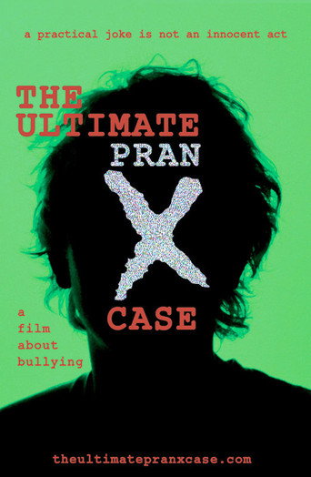Movie poster for The Ultimate Pranx Case (2012)