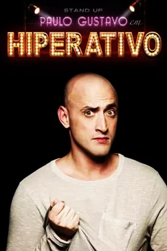 Movie poster for Paulo Gustavo - Hyperactive (2014)