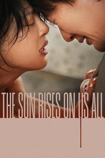 Movie poster for The Sun Rises on Us All (2025)