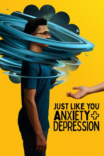 Movie poster for Just Like You: Anxiety + Depression (2022)