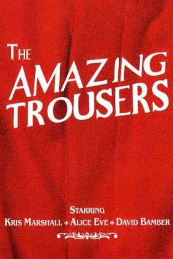 The Amazing Trousers poster