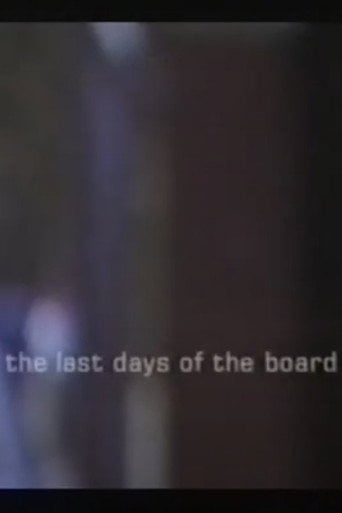 Movie poster for The Last Days of the Board (1999)