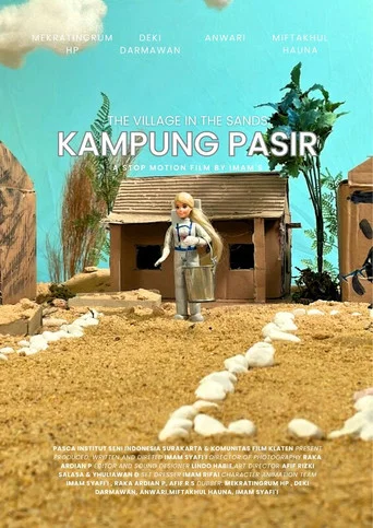 Movie poster for KAMPUNG PASIR (THE VILLAGE IN THE SANDS)