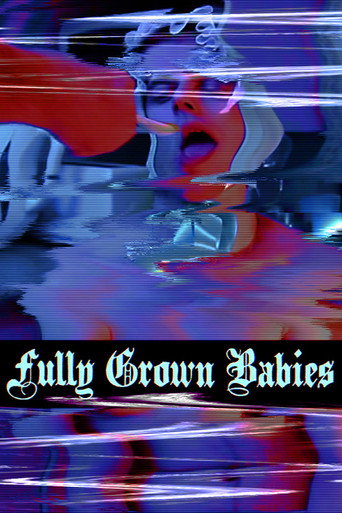 Movie poster for Fully Grown Babies (2012)
