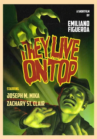 Movie poster for They Live on Top (2025)