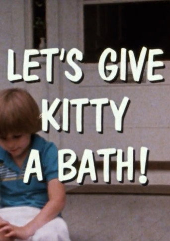 Movie poster for Let's Give Kitty a Bath! (1985)