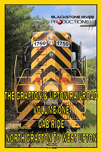 Movie poster for Grafton & Upton Railroad Volume One: Cab Ride (2010)