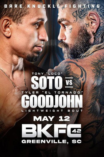 Movie poster for BKFC 42: Soto vs. Goodjohn (2023)