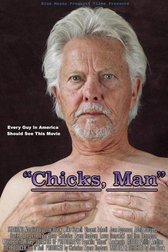 Movie poster for “Chicks, Man” (2018)