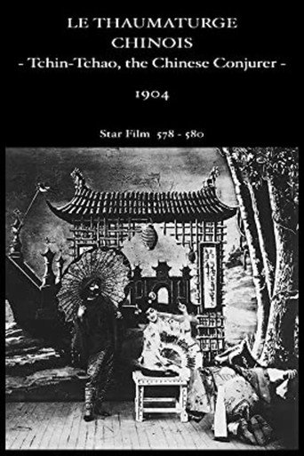 Movie poster for Tchin-Chao, the Chinese Conjurer (1904)