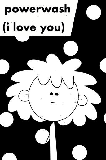 Movie poster for powerwash (i love you) (2020)