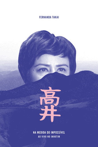 Movie poster for Fernanda Takai: Na Medida do Impossível - Ao Vivo no Inhotim (2014)