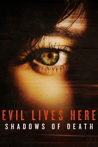 Evil Lives Here: Shadows of Death poster