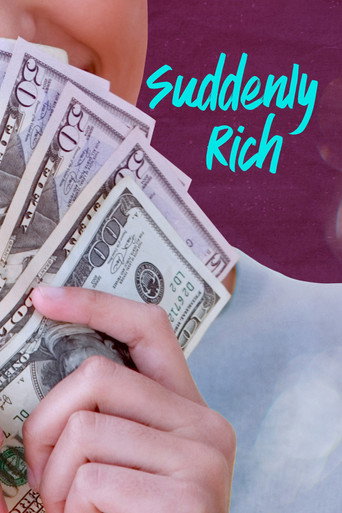 Series poster for Suddenly Rich (2016)