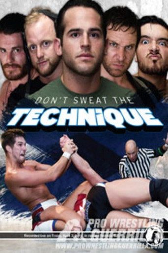 Movie poster for PWG: Don't Sweat The Technique (2015)
