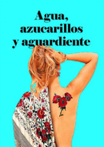 Movie poster for Agua, azucarillos y aguardiente (2020)