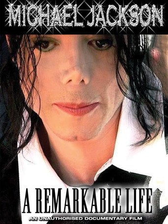Movie poster for Michael Jackson: A Remarkable Life (2003)
